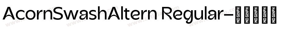 AcornSwashAltern Regular字体转换
